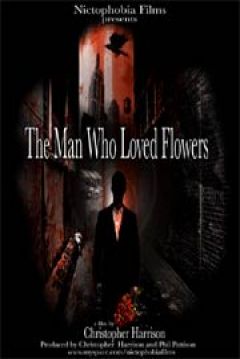Poster The Man Who Loved Flowers