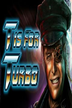 Poster T Is for Turbo
