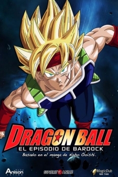 Poster Dragon Ball: Episodio de Bardock