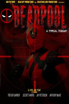 Poster Deadpool: A Typical Tuesday