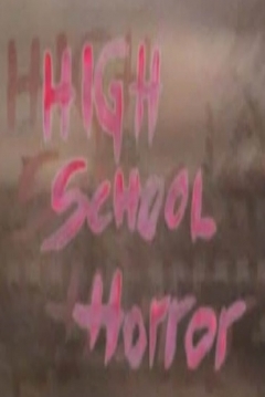 Poster High School Horror