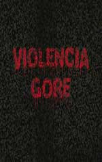 Poster Violencia Gore