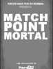 Match Point Mortal