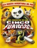 Kung Fu Panda: Los Secretos de los Cinco Furiosos