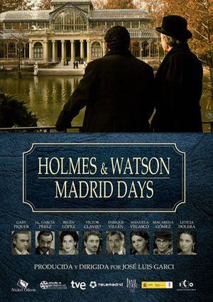 Holmes & Watson, Madrid Days 