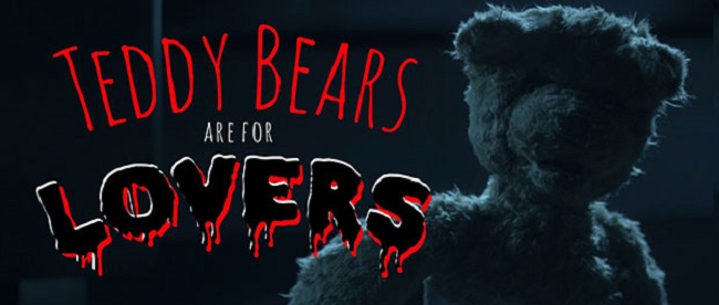 El cortometraje de terror ‘Teddy Bears Are For Lovers’ salta a los cines