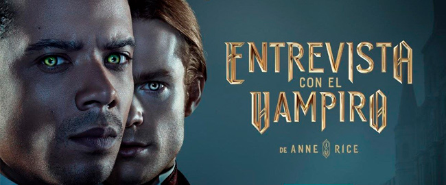 Fecha de estreno en España para la serie “Entrevista con el Vampiro”