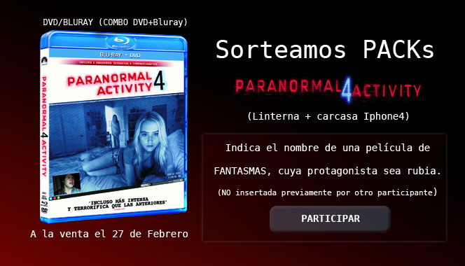 Sorteamos PACK Paranormal Activity 4