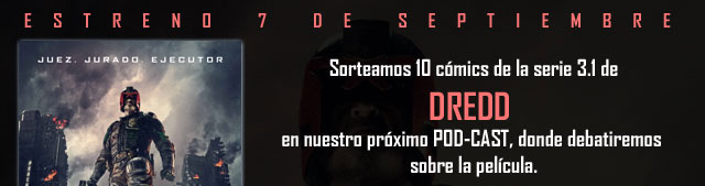 abandoPodcast 26: Hablamos de Dredd 3D 