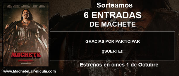 Ganadores de 2 entradas de Machete