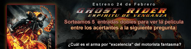 Sorteamos 5 entradas dobles para Ghost Rider: Espíritu de Venganza