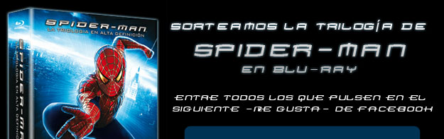 Sorteamos la trilogía de Spiderman en Blu-Ray