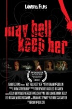 Poster May Hell Keep Her