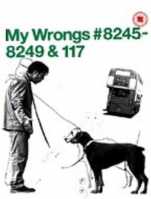 Poster My Wrongs 8245-8249 and 117 