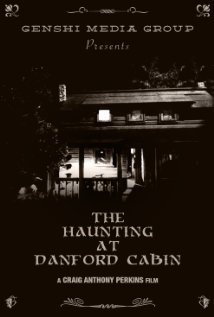 Poster The Haunting at Danford Cabin