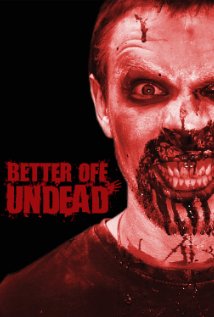 Poster Better off Undead
