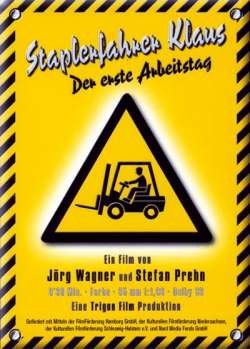 Poster Forklift driver Klaus: The first day on the job
