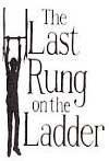 Poster The Last Rung on the Ladder