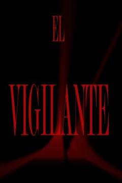 Poster El Vigilante