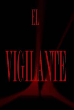 Poster El Vigilante