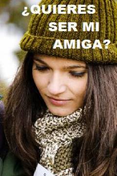 Poster ¿Quieres Ser mi Amiga?