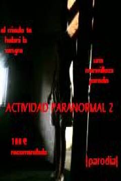 Ficha Paranormal Activity 2. Parodia