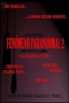 Poster Fenómeno Paranormal 2: La Habitación