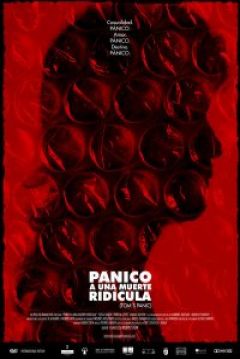 Poster Pánico a una Muerte Ridícula