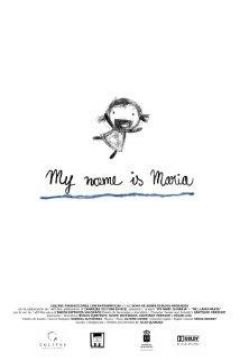 Poster My Name is Maria