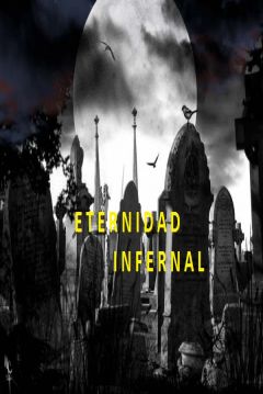 Poster Eternidad Infernal