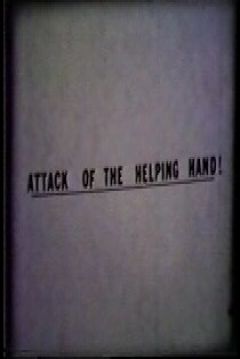 Poster Attack of the Helping Hand!