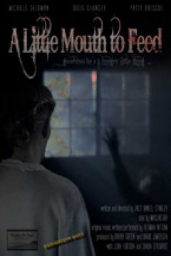 Poster A Little Mouth to Feed