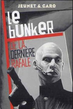 Poster The Bunker of the Last Gunshots