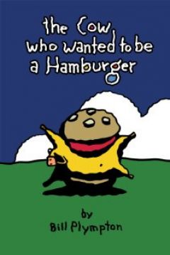 Ficha The Cow Who Wanted to Be a Hamburger