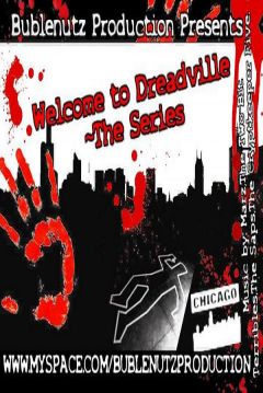 Poster Welcome to Dreadville III: Dark of Night