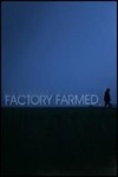 Poster Factory Farmed