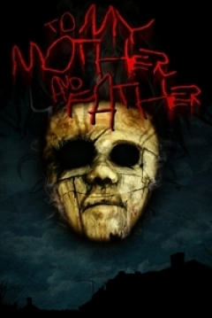 Poster To My Mother and Father