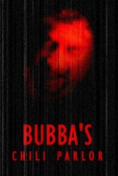 Poster Bubba´s Chili Parlor