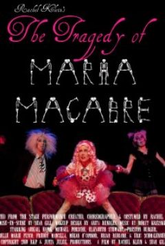 Poster The Tragedy of Maria Macabre