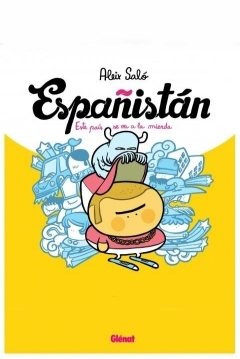 Poster Españistán (La Burbuja Inmobiliaria / Españistán, de la Burbuja Inmobiliaria a la Crisis)