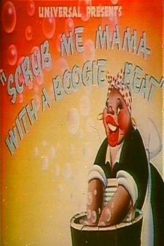 Poster Scrub me Mama with a Boogie Beat