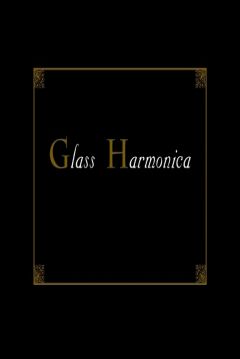 Poster The Glass Harmonica