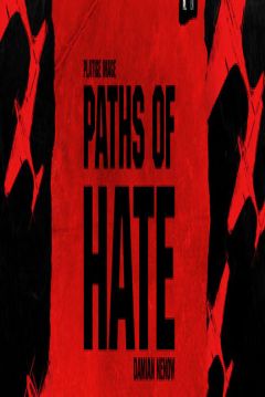 Poster Paths of Hate