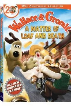 Poster Wallace y Gromit: Un Asunto de Pan o Muerte
