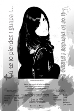 Poster Tú te lo Pierdes, ¡Guapa!