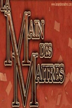 Poster La Main des Maîtres
