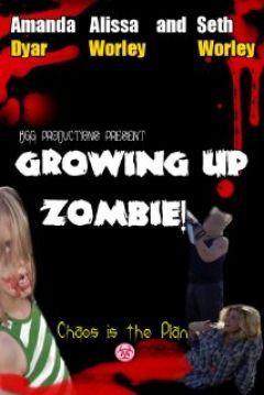 Poster Growing Up Zombie!