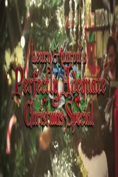 Poster Henry & Aaron's Perfectly Adequate Christmas Special