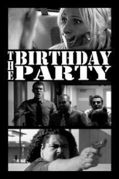 Poster The Birthday Party: A Chad, Matt & Rob interactive adventure