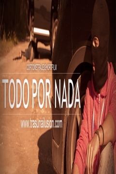 Poster Todo por Nada
